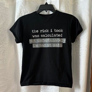 Brisco Men’s Funny “Risk I Took Was Calculated” Tee